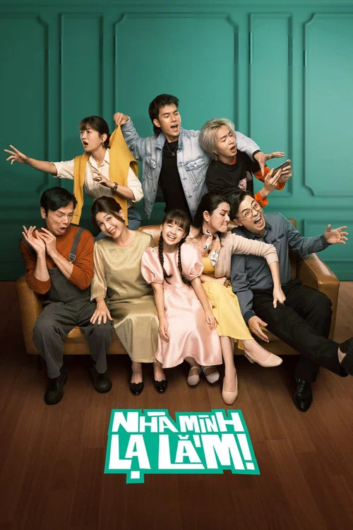 Nhà mình lạ lắm! постер