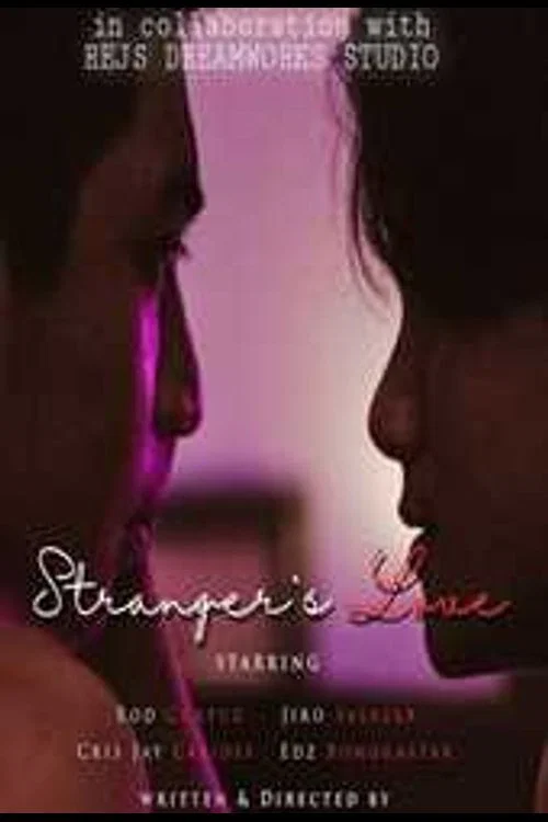 Stranger’s Love постер