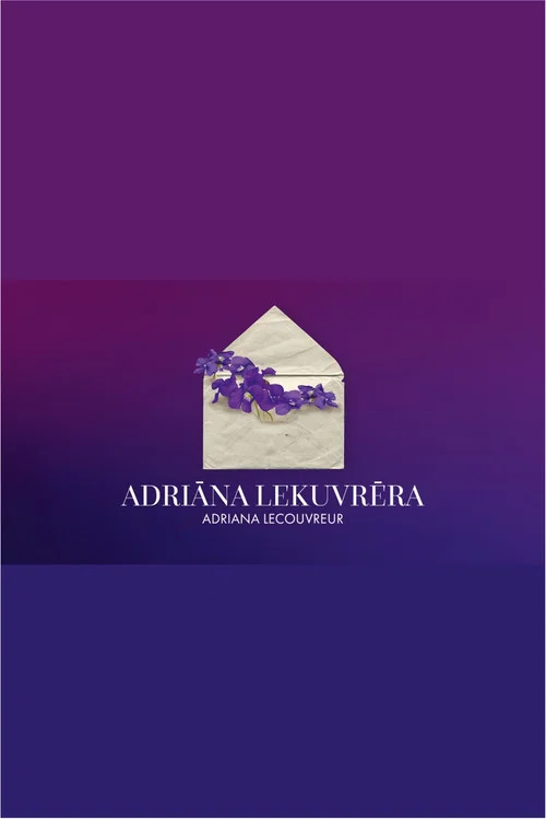 Adriana Lecouvreur постер