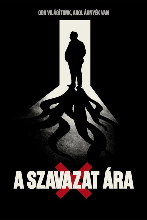 A Szavazat Ára постер