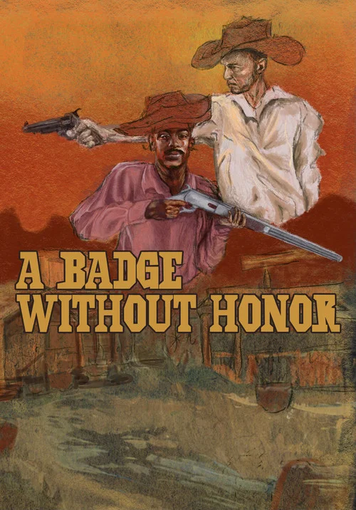 A Badge Without Honor постер