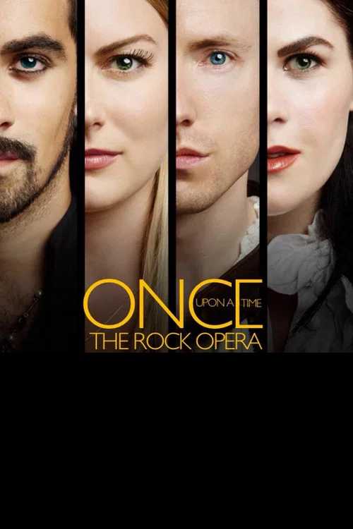 Once Upon a Time: The Rock Opera постер