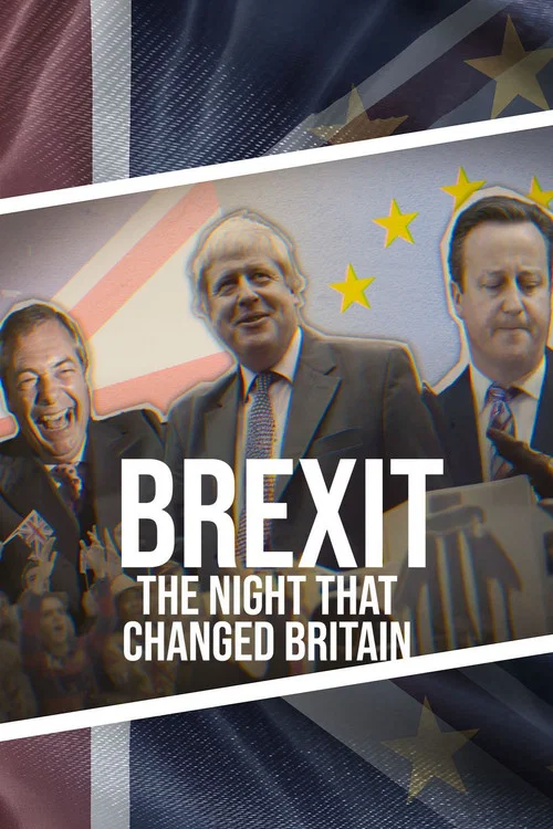 Brexit: The Night That Changed Britain постер