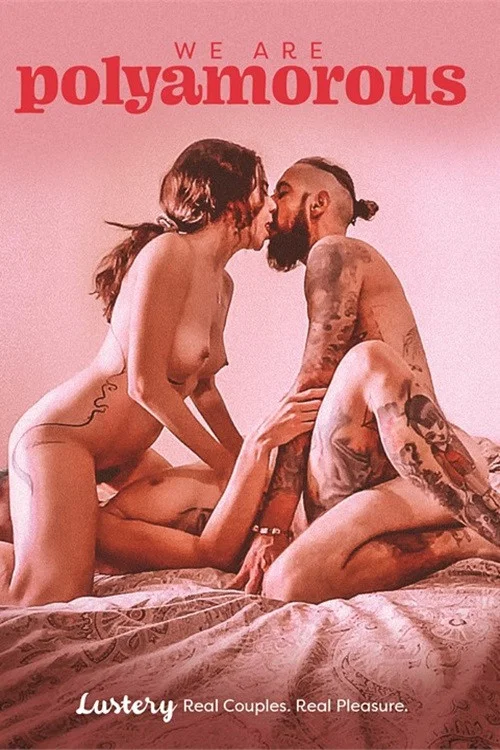 We Are Polyamorous постер