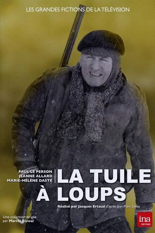 La Tuile à loups постер