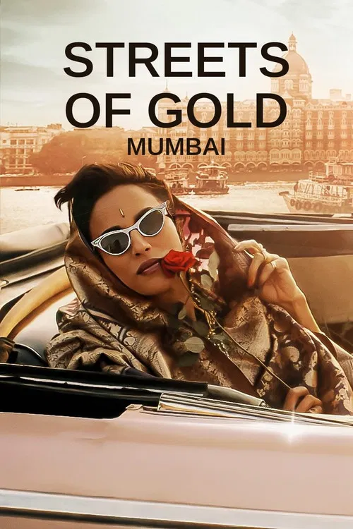 Streets of Gold: Mumbai постер
