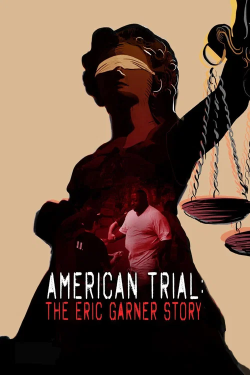American Trial: The Eric Garner Story постер