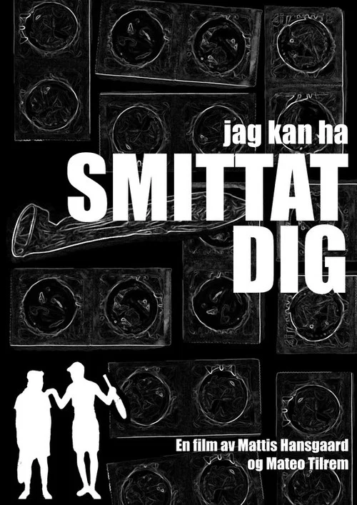 Jag kan ha smittat dig постер