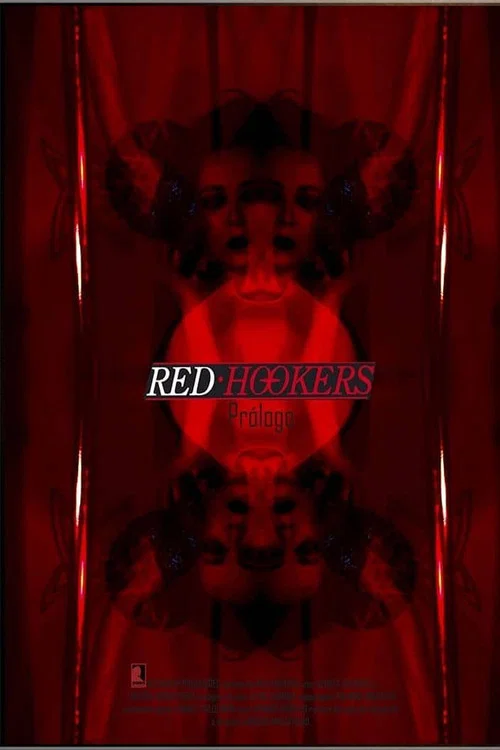 Red Hookers - Prólogo постер