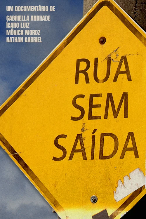 Rua Sem Saída постер