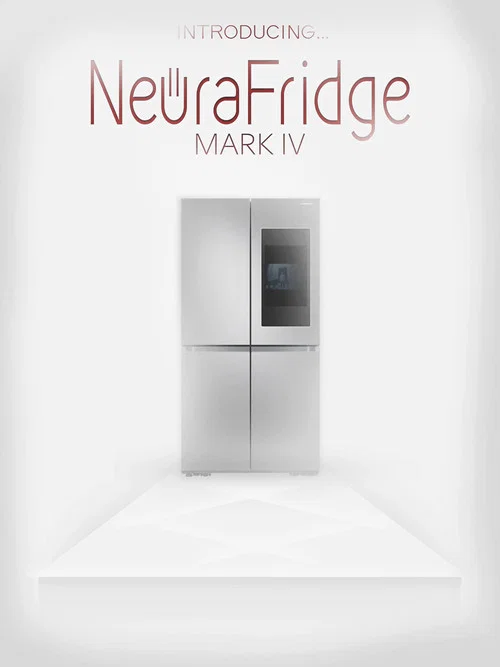 Introducing the NeuraFridge Mark IV постер