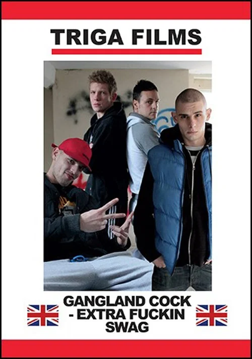 Gangland Cock: Extra Fuckin Swag постер