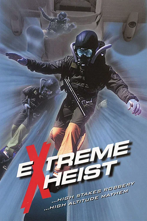 Extreme Heist постер
