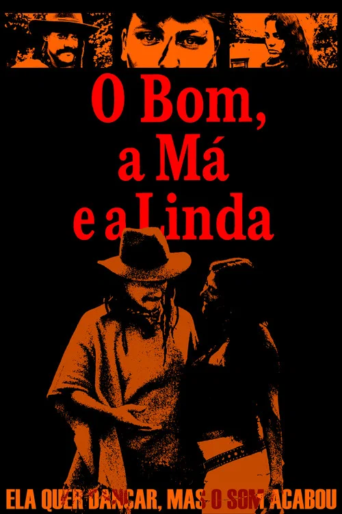 O Bom, a Má e a Linda постер