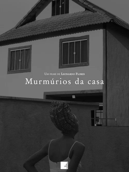 Murmúrios da casa постер