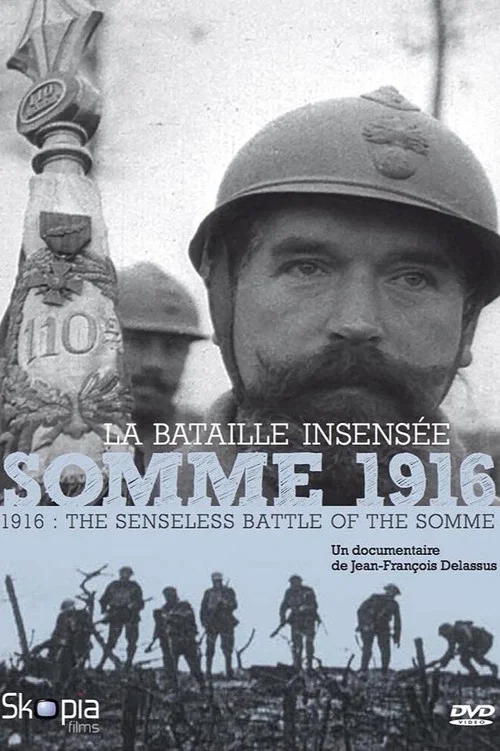 Somme 1916, la bataille insensée постер