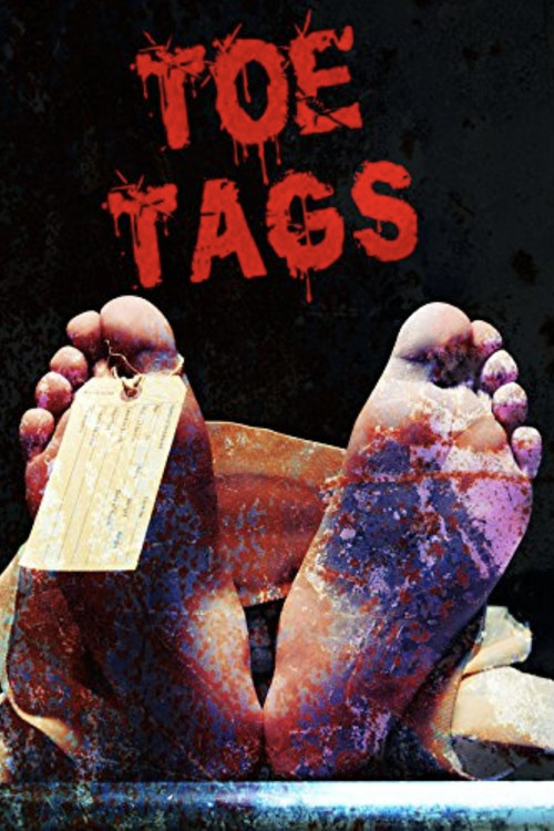 Toe Tags постер