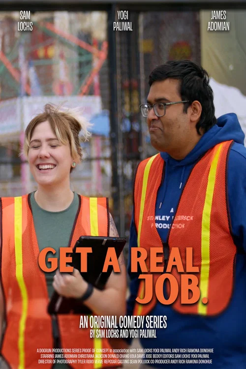 Get A Real Job постер