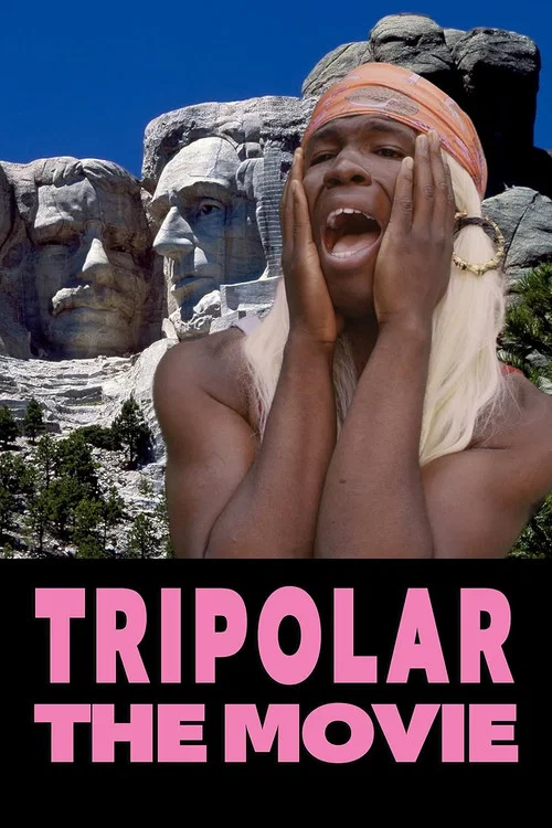 Tripolar The Movie постер