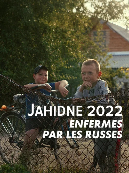 Enfermés par les Russes, Yahidne 2022 постер