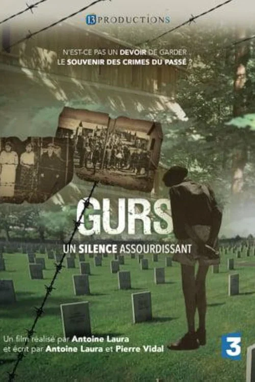Gurs, un silence assourdissant постер
