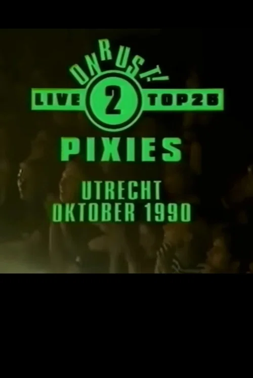 Pixies: Live in Utrecht постер