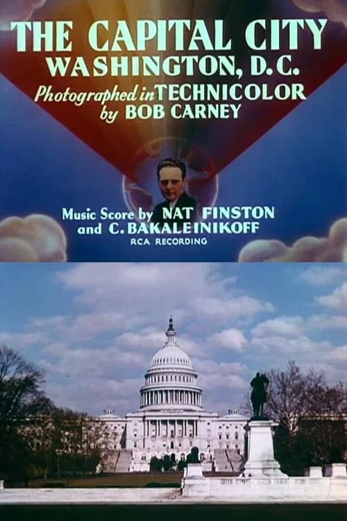 The Capital City: Washington, D.C. постер