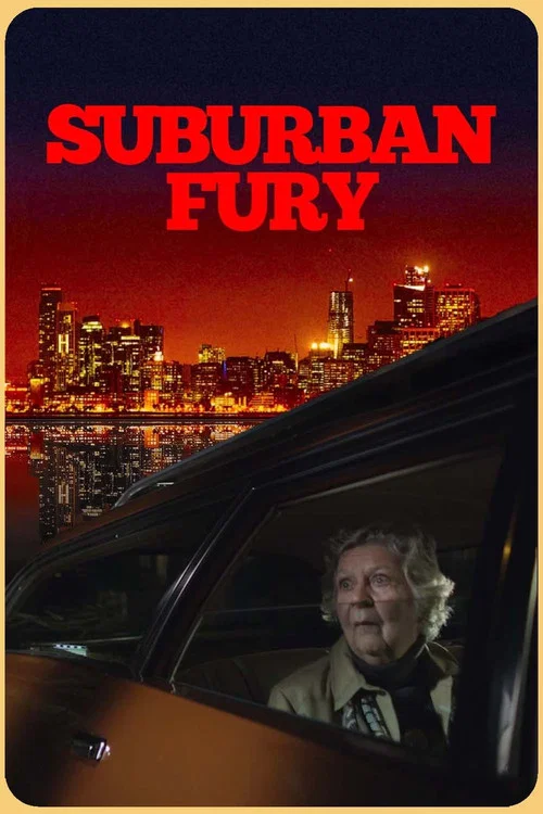 Suburban Fury постер