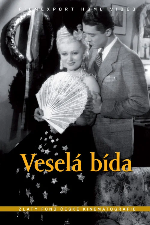 Veselá bída постер