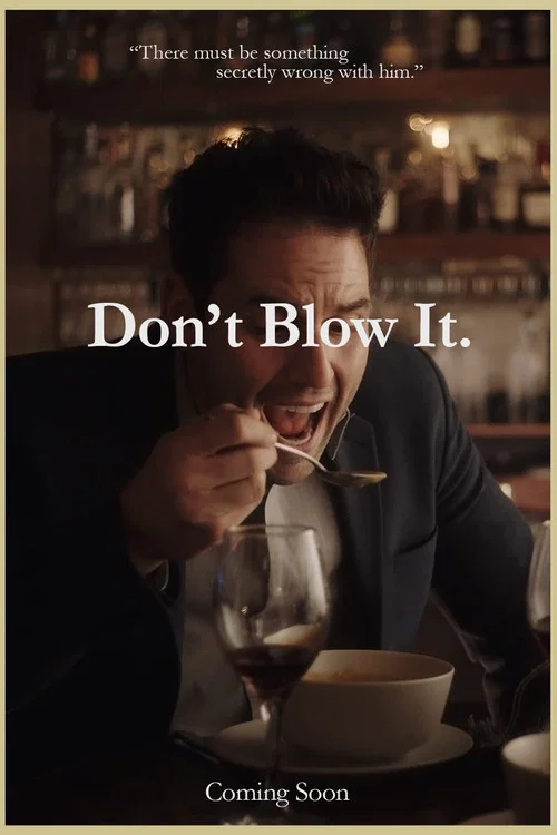 Don't Blow It постер