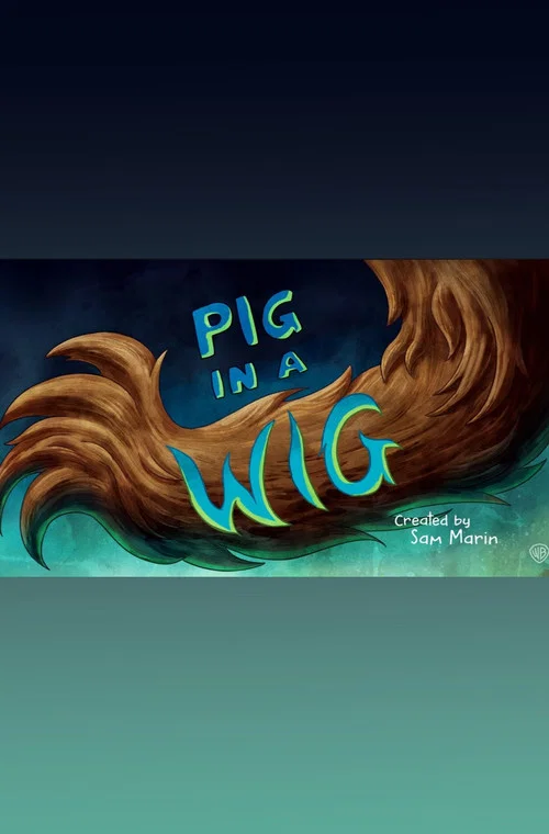 Pig in a Wig постер