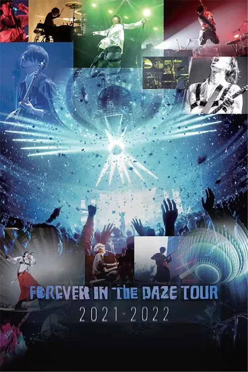 Forever In The Daze Tour 2021-2022 постер