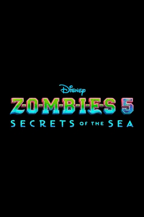 Z-O-M-B-I-E-S 5: Secrets of the Sea постер