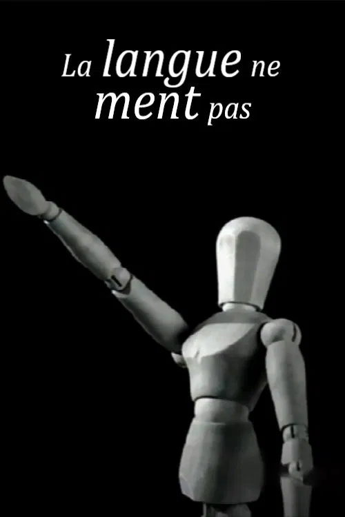 La langue ne ment pas постер