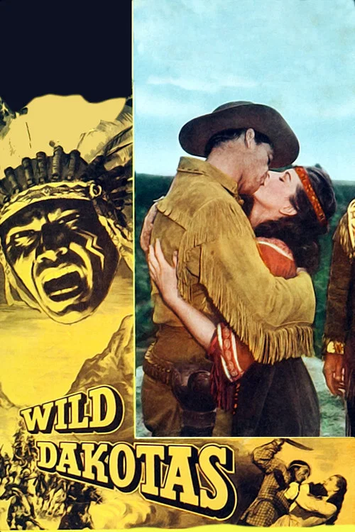 The Wild Dakotas постер