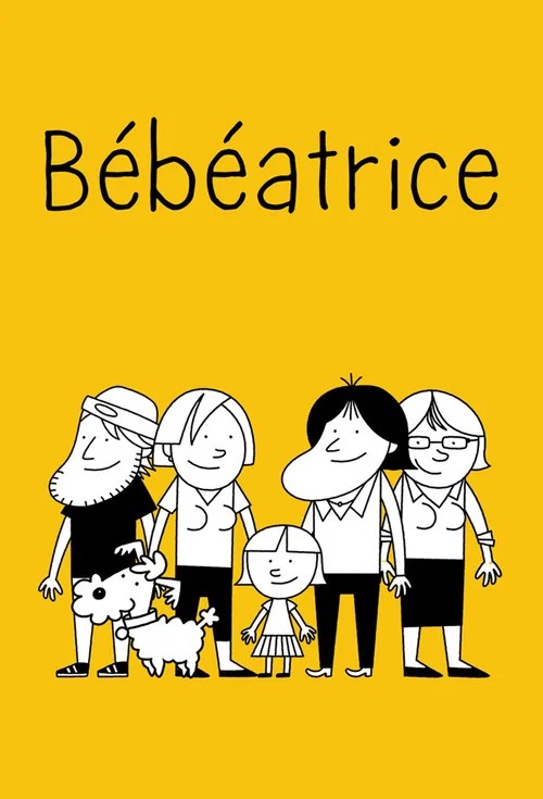 Bébéatrice постер