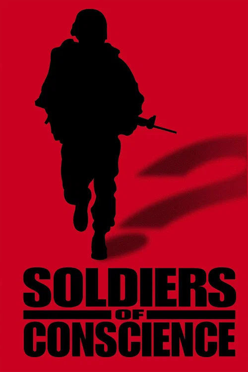 Soldiers Of Conscience постер