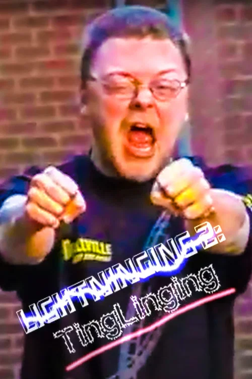 Lightninging 2: Tinglinging постер