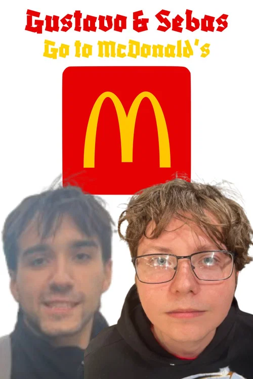 Gustavo & Sebas Go to McDonald's постер