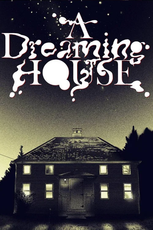A Dreaming House постер