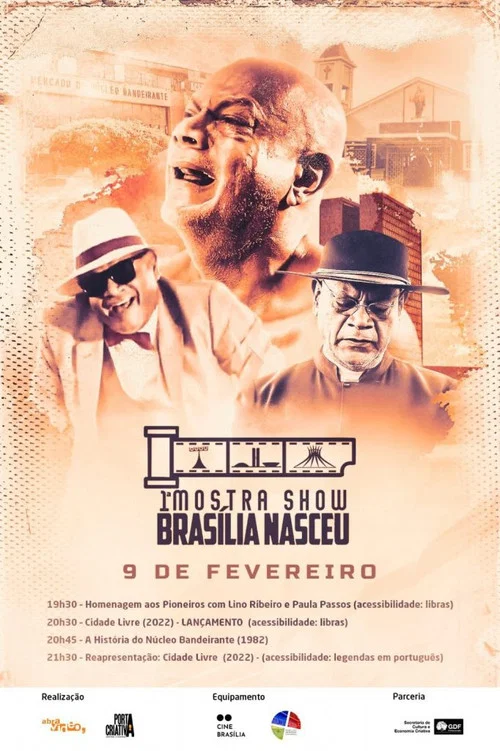 A História do Núcleo Bandeirante постер