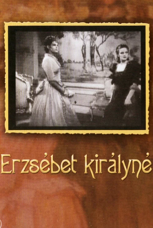 Erzsébet királyné постер