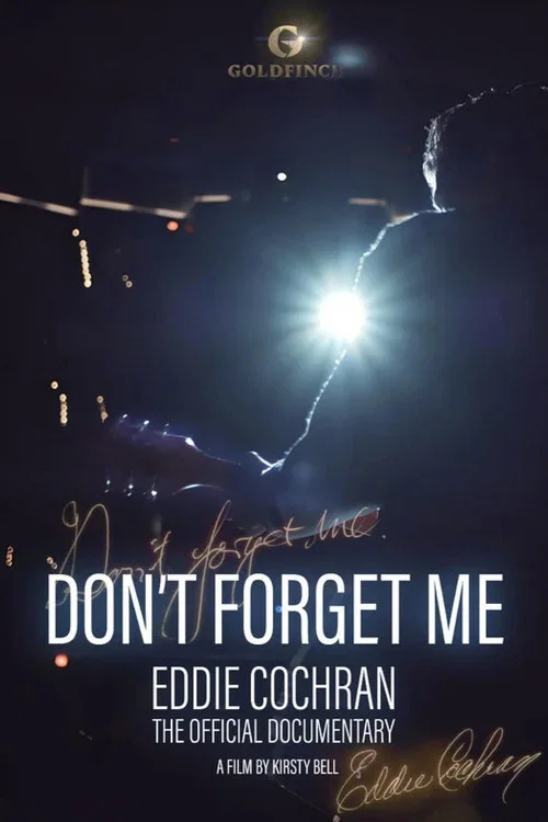 Eddie Cochran: Don't Forget Me постер