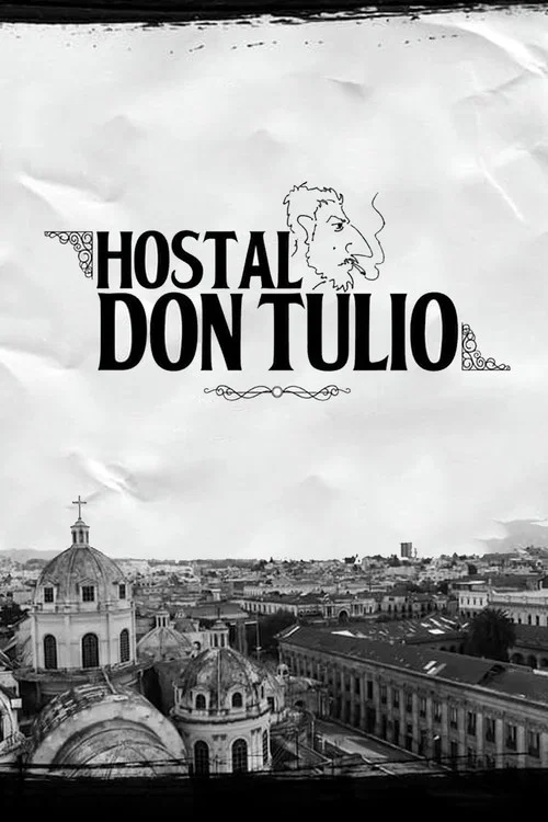 Hostal Don Tulio постер