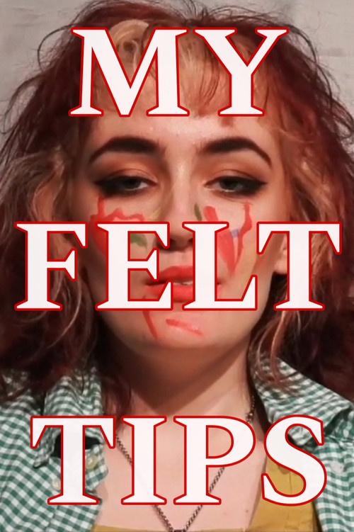 My Felt Tips постер