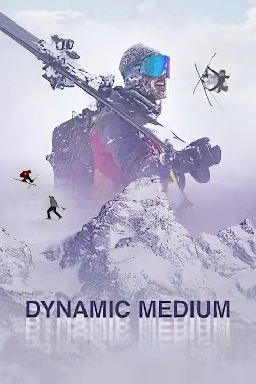 Dynamic Medium постер