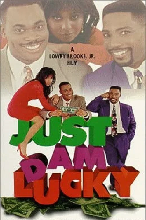 Just Dam Lucky постер