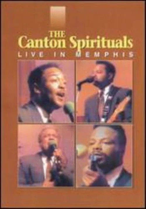 The Canton Spirituals: Live in Memphis постер