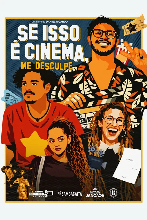 Se isso é cinema, me desculpe постер