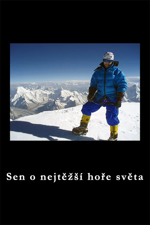 Sen o nejtěžší hoře světa постер